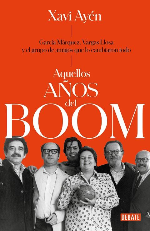 AQUELLOS AÑOS DEL BOOM | 9788499929118 | AYÉN, XAVI | Llibreria Ombra | Llibreria online de Rubí, Barcelona | Comprar llibres en català i castellà online