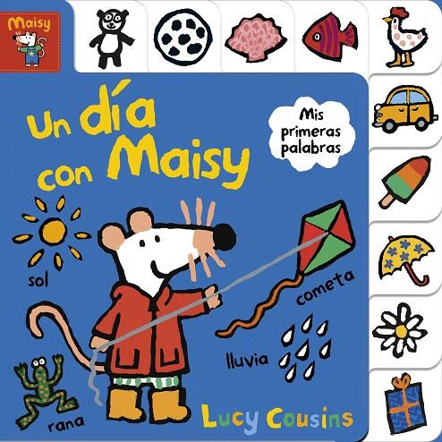 UN DÍA CON MAISY (MAISY. TODO CARTÓN) | 9788448852160 | COUSINS, LUCY | Llibreria Ombra | Llibreria online de Rubí, Barcelona | Comprar llibres en català i castellà online