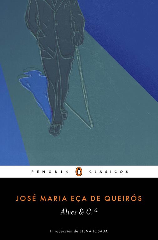 ALVES & C.ª | 9788491053194 | EÇA DE QUEIROS, JOSE MARIA | Llibreria Ombra | Llibreria online de Rubí, Barcelona | Comprar llibres en català i castellà online