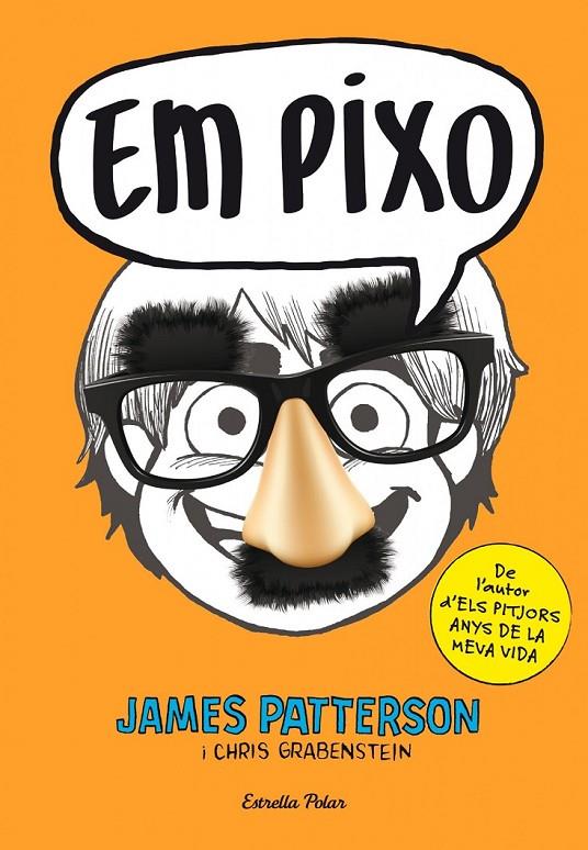 EM PIXO | 9788490574188 | JAMES PATTERSON/GRABENSTEIN, CHRIS | Llibreria Ombra | Llibreria online de Rubí, Barcelona | Comprar llibres en català i castellà online