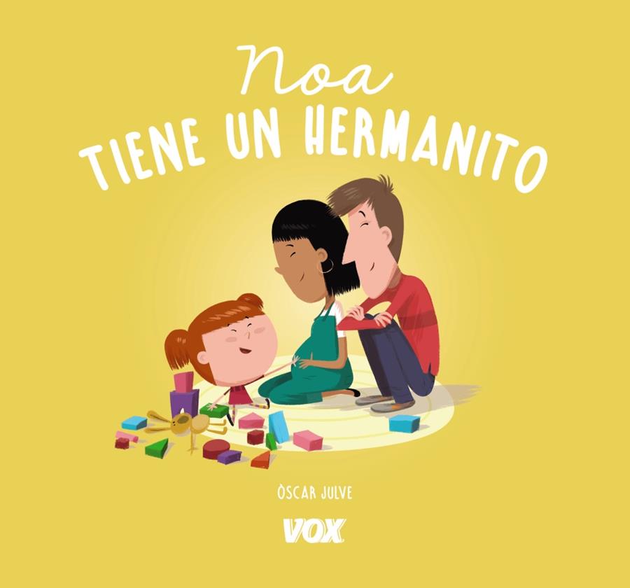 NOA TIENE UN HERMANITO | 9788499742786 | JULVE GIL, ÒSCAR | Llibreria Ombra | Llibreria online de Rubí, Barcelona | Comprar llibres en català i castellà online