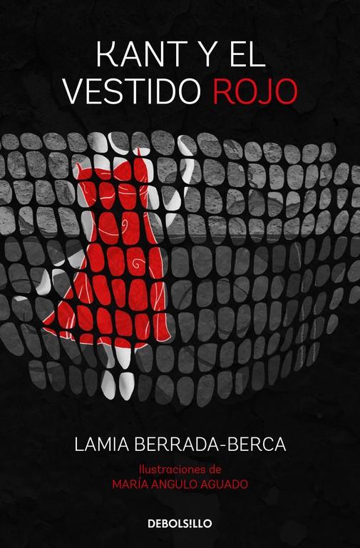 KANT Y EL VESTIDO ROJO | 9788466337458 | BERRADA-BERCA, LAMIA | Llibreria Ombra | Llibreria online de Rubí, Barcelona | Comprar llibres en català i castellà online