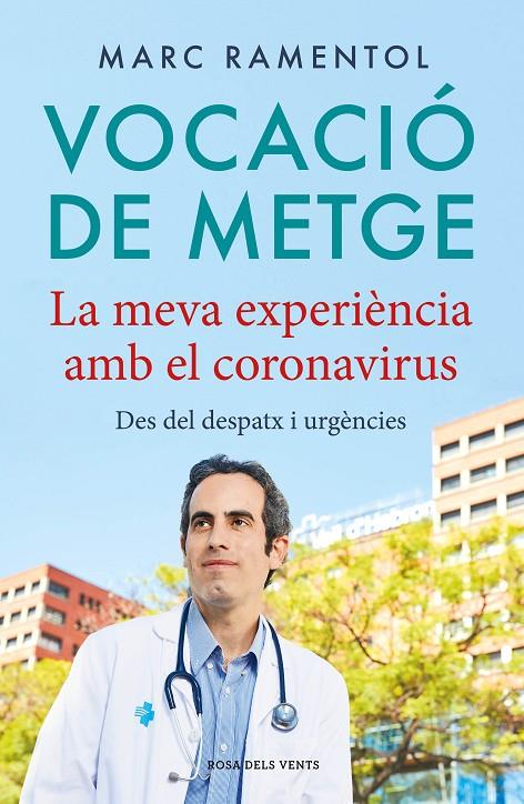 VOCACIÓ DE METGE | 9788418033339 | RAMENTOL, MARC | Llibreria Ombra | Llibreria online de Rubí, Barcelona | Comprar llibres en català i castellà online