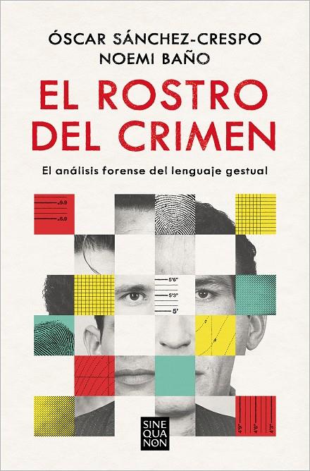 EL ROSTRO DEL CRIMEN | 9788466673228 | SÁNCHEZ-CRESPO, ÓSCAR/BAÑO, NOEMÍ | Llibreria Ombra | Llibreria online de Rubí, Barcelona | Comprar llibres en català i castellà online