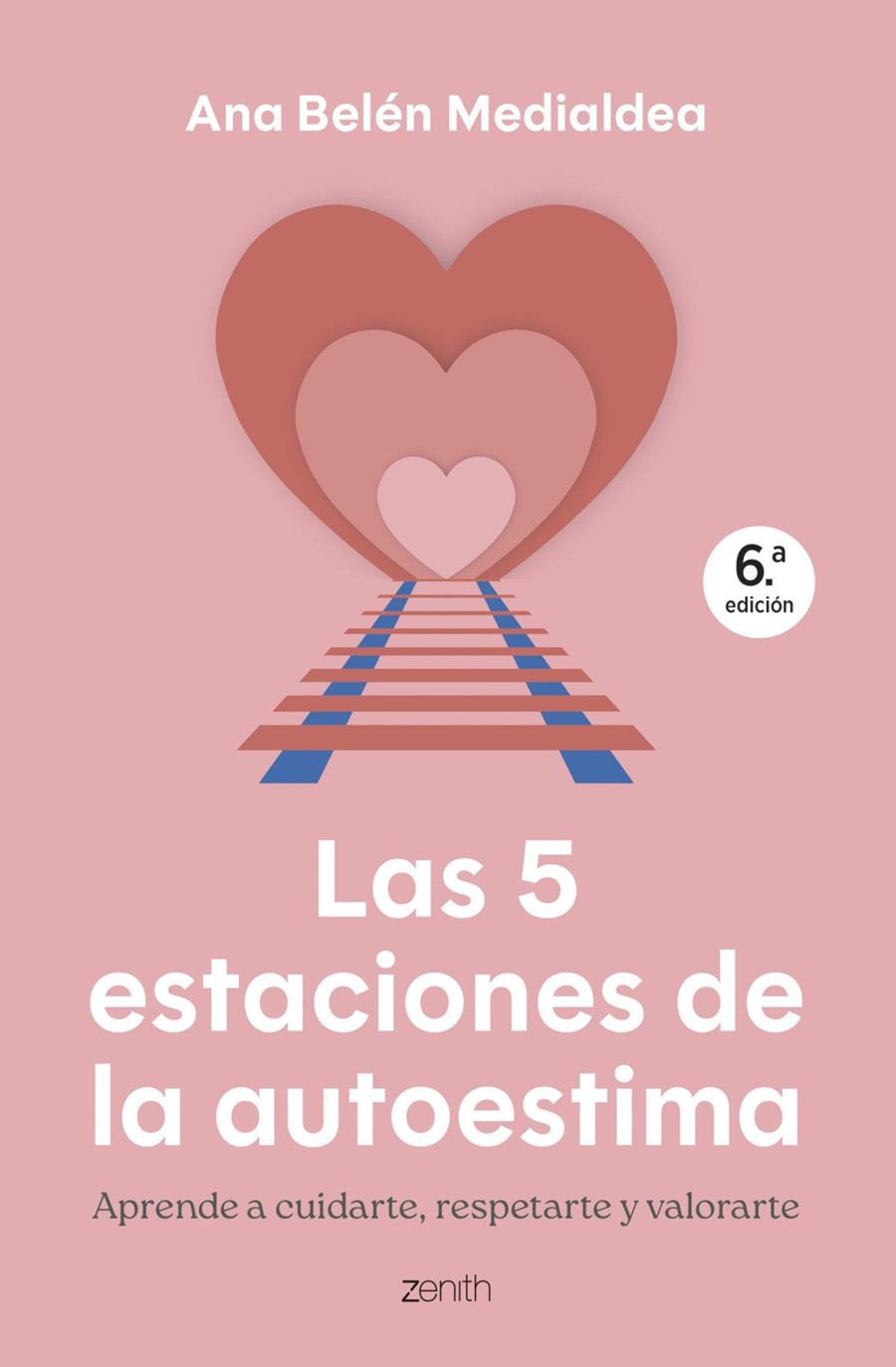 LAS 5 ESTACIONES DE LA AUTOESTIMA | 9788408314295 | MEDIALDEA, ANA BELÉN | Llibreria Ombra | Llibreria online de Rubí, Barcelona | Comprar llibres en català i castellà online