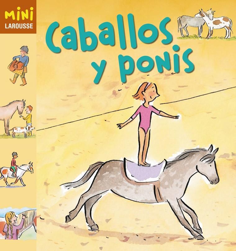 CABALLOS Y PONIS | 9788415411963 | LAROUSSE EDITORIAL | Llibreria Ombra | Llibreria online de Rubí, Barcelona | Comprar llibres en català i castellà online