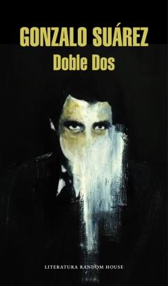 DOBLE DOS | 9788439729686 | SUAREZ,GONZALO | Llibreria Ombra | Llibreria online de Rubí, Barcelona | Comprar llibres en català i castellà online