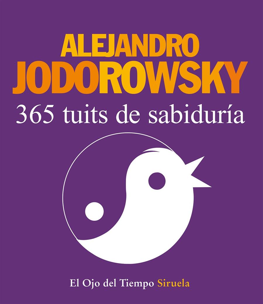 365 TUITS DE SABIDURÍA | 9788416208388 | JODOROWSKY, ALEJANDRO | Llibreria Ombra | Llibreria online de Rubí, Barcelona | Comprar llibres en català i castellà online