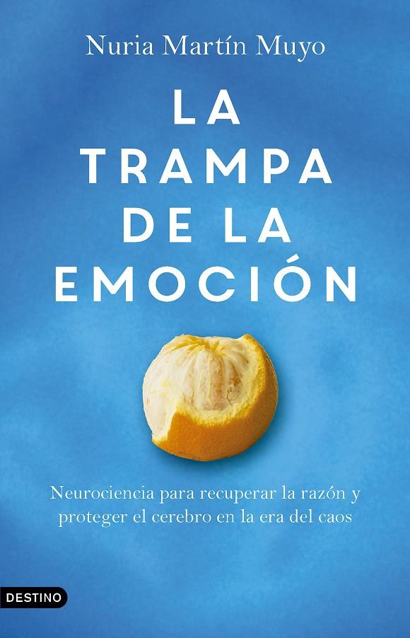 LA TRAMPA DE LA EMOCIÓN | 9788423369751 | MARTÍN MUYO, NURIA | Llibreria Ombra | Llibreria online de Rubí, Barcelona | Comprar llibres en català i castellà online