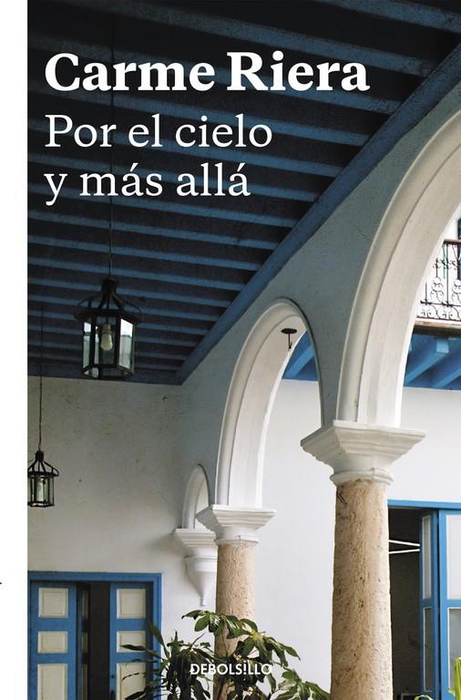 POR EL CIELO Y MÁS ALLÁ | 9788466334044 | RIERA, CARME | Llibreria Ombra | Llibreria online de Rubí, Barcelona | Comprar llibres en català i castellà online