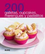 200 GALLETAS CUPCAKES MERENGUES Y PASTELITOS | 9788480769914 | Llibreria Ombra | Llibreria online de Rubí, Barcelona | Comprar llibres en català i castellà online