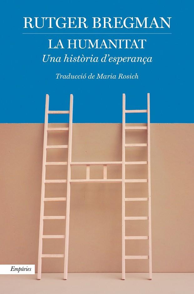 LA HUMANITAT | 9788418833007 | BREGMAN, RUTGER | Llibreria Ombra | Llibreria online de Rubí, Barcelona | Comprar llibres en català i castellà online