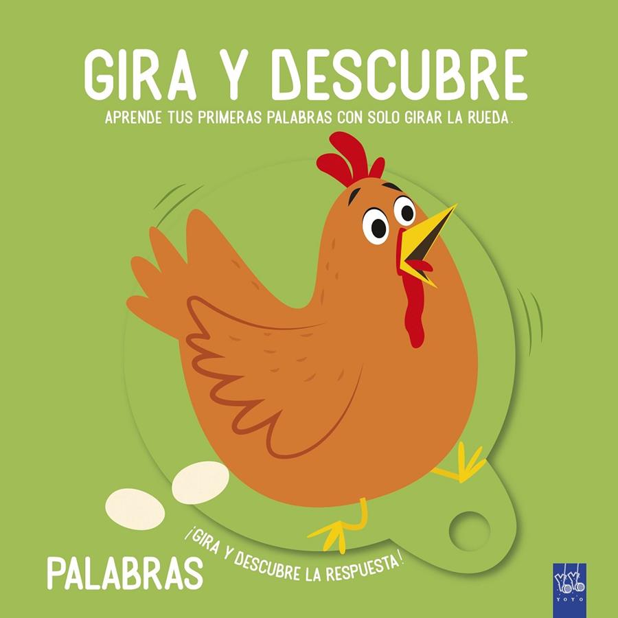 GIRA Y DESCUBRE. PALABRAS | 9788408221463 | YOYO | Llibreria Ombra | Llibreria online de Rubí, Barcelona | Comprar llibres en català i castellà online