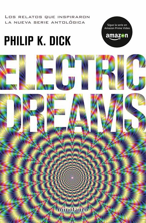 ELECTRIC DREAMS | 9788445005118 | DICK, PHILIP K. | Llibreria Ombra | Llibreria online de Rubí, Barcelona | Comprar llibres en català i castellà online