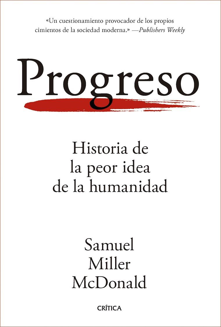 PROGRESO | 9788491998563 | MILLER MCDONALD, SAMUEL | Llibreria Ombra | Llibreria online de Rubí, Barcelona | Comprar llibres en català i castellà online