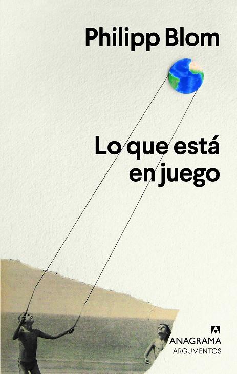 LO QUE ESTÁ EN JUEGO | 9788433964717 | BLOM, PHILIPP | Llibreria Ombra | Llibreria online de Rubí, Barcelona | Comprar llibres en català i castellà online