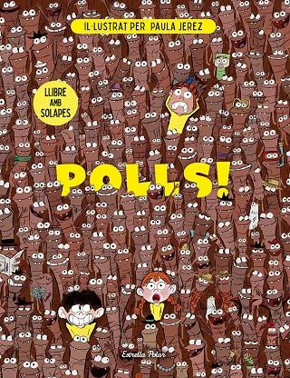POLLS! LLIBRE AMB SOLAPES | 9791387783204 | JEREZ BÁEZ, PAULA | Llibreria Ombra | Llibreria online de Rubí, Barcelona | Comprar llibres en català i castellà online