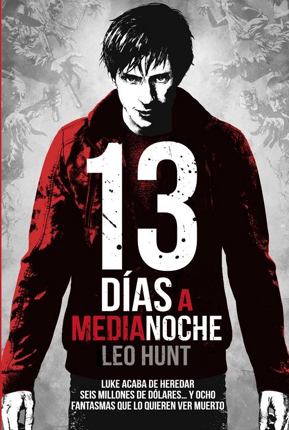 13 DÍAS A MEDIANOCHE | 9788469809204 | HUNT, LEO | Llibreria Ombra | Llibreria online de Rubí, Barcelona | Comprar llibres en català i castellà online