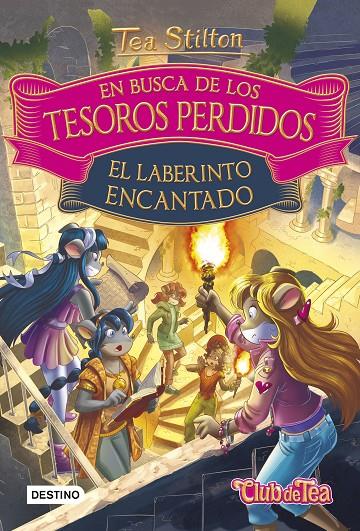 EN BUSCA DE LOS TESOROS PERDIDOS. EL LABERINTO ENCANTADO | 9788408194972 | STILTON, TEA | Llibreria Ombra | Llibreria online de Rubí, Barcelona | Comprar llibres en català i castellà online