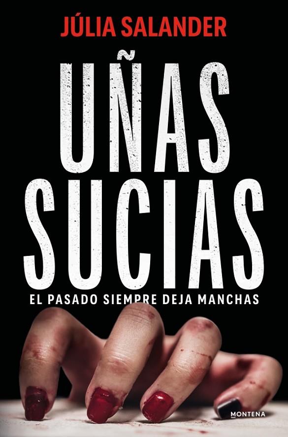 UÑAS SUCIAS | 9791387724450 | SALANDER, JÚLIA | Llibreria Ombra | Llibreria online de Rubí, Barcelona | Comprar llibres en català i castellà online