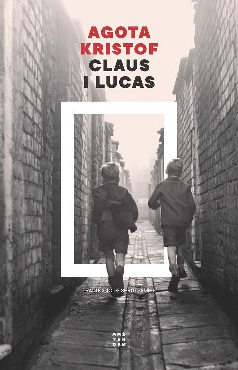 CLAUS I LUCAS | 9788419960672 | KRISTOF, AGOTA | Llibreria Ombra | Llibreria online de Rubí, Barcelona | Comprar llibres en català i castellà online