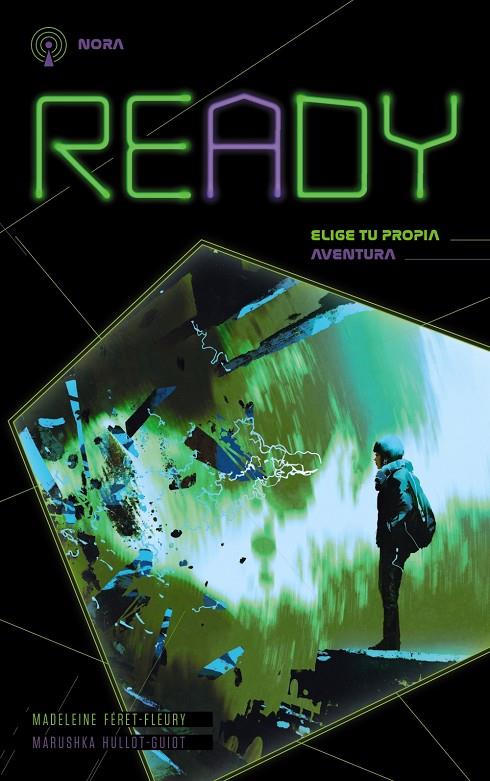 READY. NORA | 9788469866344 | HULLOT-GUIOT, MARUSHKA/FÉRET-FLEURY, MADELEINE | Llibreria Ombra | Llibreria online de Rubí, Barcelona | Comprar llibres en català i castellà online