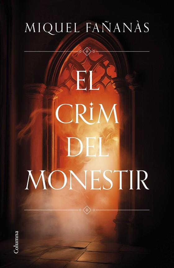 EL CRIM DEL MONESTIR | 9788466431484 | FAÑANÀS SERRALLONGA, MIQUEL | Llibreria Ombra | Llibreria online de Rubí, Barcelona | Comprar llibres en català i castellà online