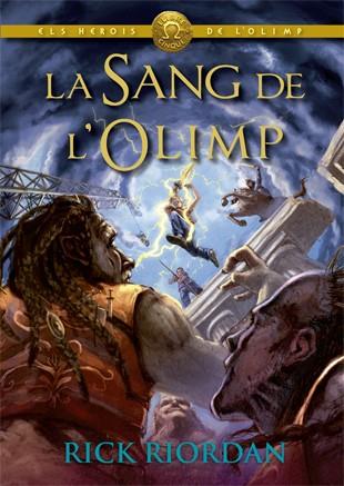 LA SANG DE L'OLIMP | 9788424664589 | RIORDAN, RICK | Llibreria Ombra | Llibreria online de Rubí, Barcelona | Comprar llibres en català i castellà online