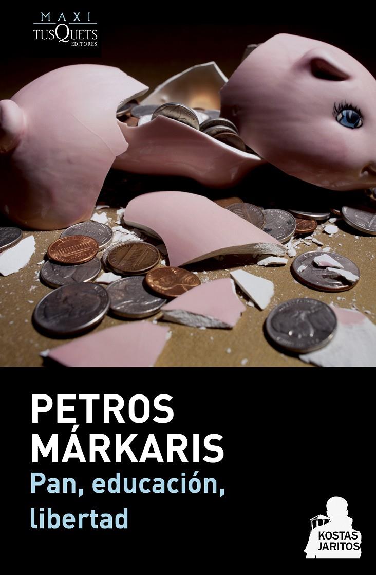 PAN EDUCACIÓN LIBERTAD | 9788483839263 | PETROS MÁRKARIS | Llibreria Ombra | Llibreria online de Rubí, Barcelona | Comprar llibres en català i castellà online