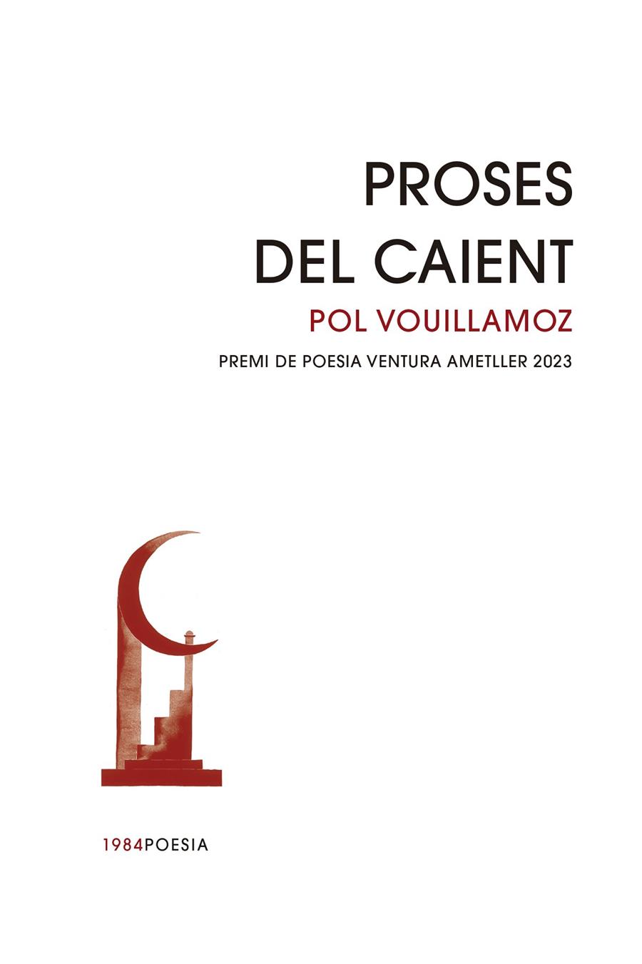 PROSES DEL CAIENT | 9788418858529 | VOUILLAMOZ, POL | Llibreria Ombra | Llibreria online de Rubí, Barcelona | Comprar llibres en català i castellà online