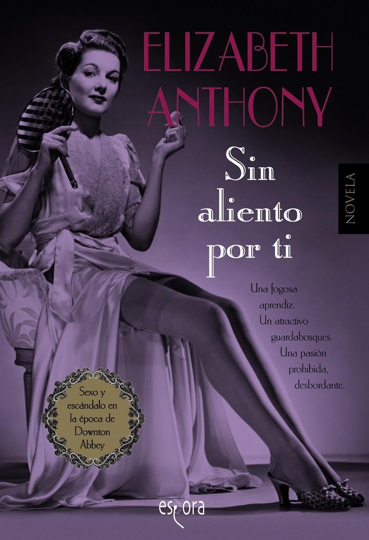 SIN ALIENTO POR TI | 9788416691289 | ANTHONY, ELIZABETH | Llibreria Ombra | Llibreria online de Rubí, Barcelona | Comprar llibres en català i castellà online