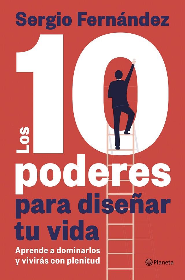 LOS 10 PODERES PARA DISEÑAR TU VIDA | 9788408313328 | FERNÁNDEZ, SERGIO | Llibreria Ombra | Llibreria online de Rubí, Barcelona | Comprar llibres en català i castellà online