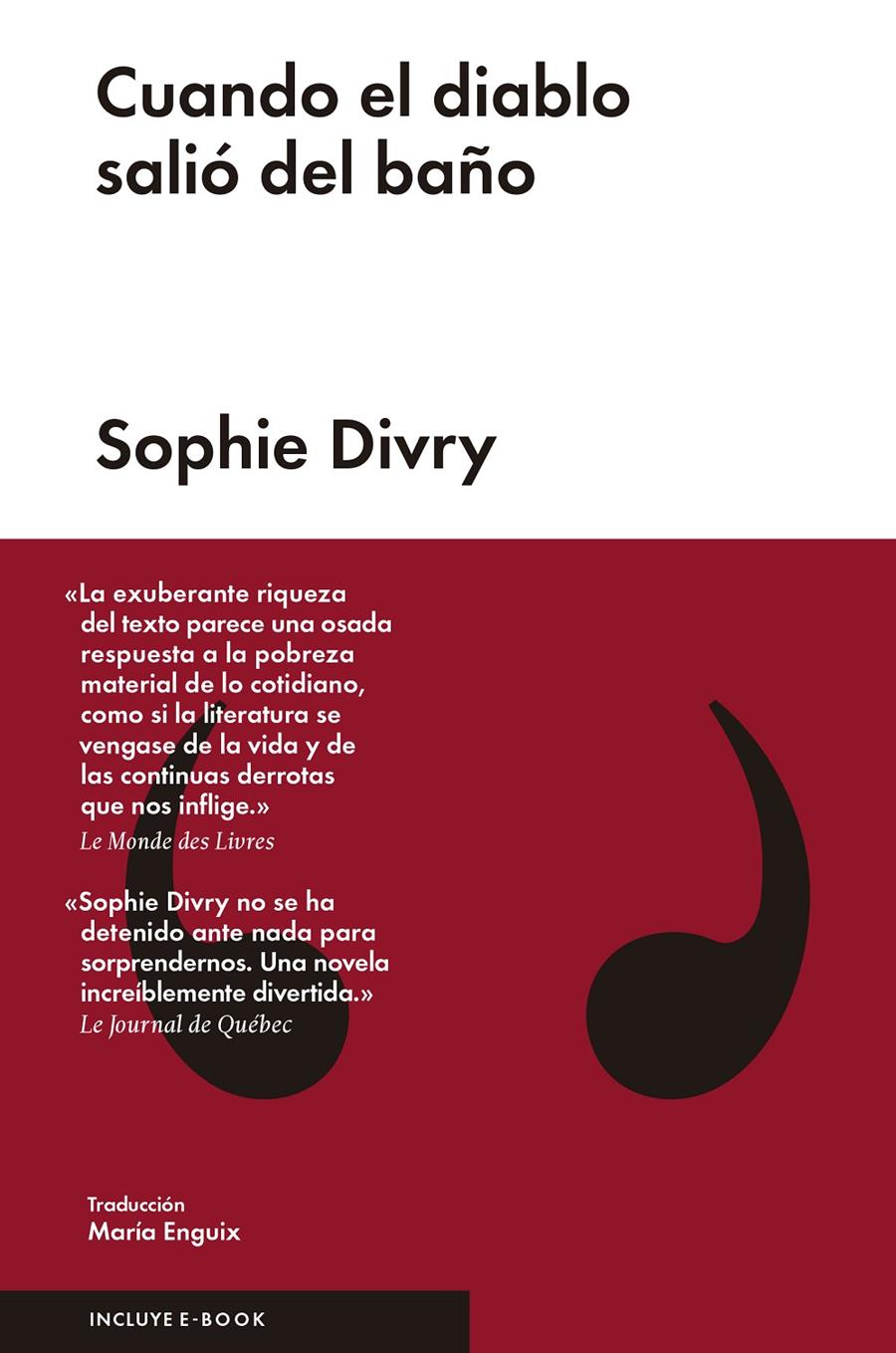 CUANDO EL DIABLO SALIÓ DEL BAÑO | 9788416420643 | DIVRY, SOPHIE | Llibreria Ombra | Llibreria online de Rubí, Barcelona | Comprar llibres en català i castellà online