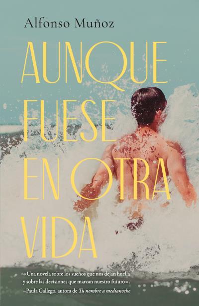 AUNQUE FUESE EN OTRA VIDA | 9791387595371 | MUÑOZ, ALFONSO | Llibreria Ombra | Llibreria online de Rubí, Barcelona | Comprar llibres en català i castellà online