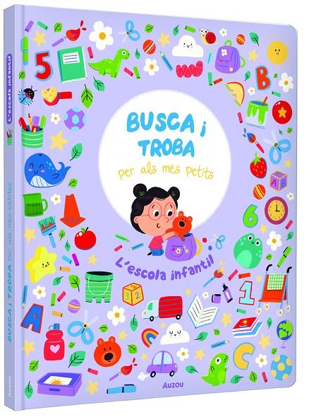 L'ESCOLA INFANTIL. BUSCA I TROBA PER ALS MÉS PETITS | 9791039576314 | HAMMOND, RUTH | Llibreria Ombra | Llibreria online de Rubí, Barcelona | Comprar llibres en català i castellà online