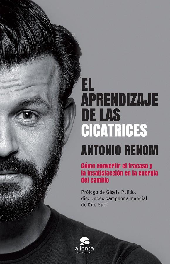 EL APRENDIZAJE DE LAS CICATRICES | 9788416928194 | ANTONIO RENOM ARBOIX | Llibreria Ombra | Llibreria online de Rubí, Barcelona | Comprar llibres en català i castellà online