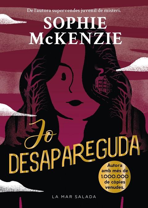 JO DESAPAREGUDA | 9788419912381 | MCKENZIE, SOPHIE | Llibreria Ombra | Llibreria online de Rubí, Barcelona | Comprar llibres en català i castellà online