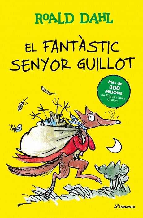 EL FANTÀSTIC SENYOR GUILLOT | 9791387741907 | DAHL, ROALD | Llibreria Ombra | Llibreria online de Rubí, Barcelona | Comprar llibres en català i castellà online