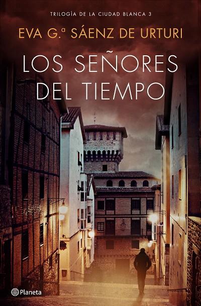 LOS SEÑORES DEL TIEMPO | 9788408193296 | GARCÍA SÁENZ DE URTURI, EVA | Llibreria Ombra | Llibreria online de Rubí, Barcelona | Comprar llibres en català i castellà online