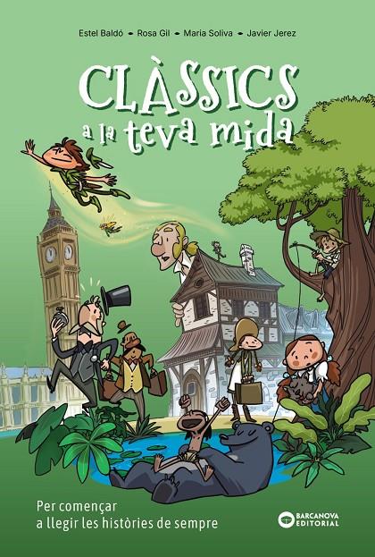 CLÀSSICS A LA TEVA MIDA | 9788448967857 | GIL, ROSA/SOLIVA GARRIGA, MARIA/BALDÓ CABA, ESTEL | Llibreria Ombra | Llibreria online de Rubí, Barcelona | Comprar llibres en català i castellà online