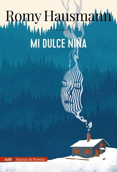 MI DULCE NIÑA (ADN) | 9788491818076 | HAUSMANN, ROMY | Llibreria Ombra | Llibreria online de Rubí, Barcelona | Comprar llibres en català i castellà online