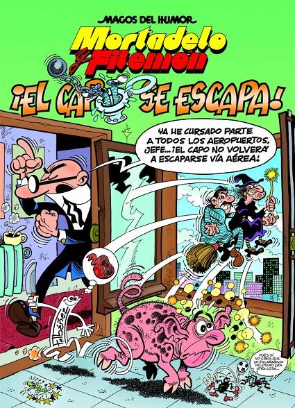 ¡EL CAPO SE ESCAPA! | 9788466659482 | IBÁÑEZ, FRANCISCO | Llibreria Ombra | Llibreria online de Rubí, Barcelona | Comprar llibres en català i castellà online
