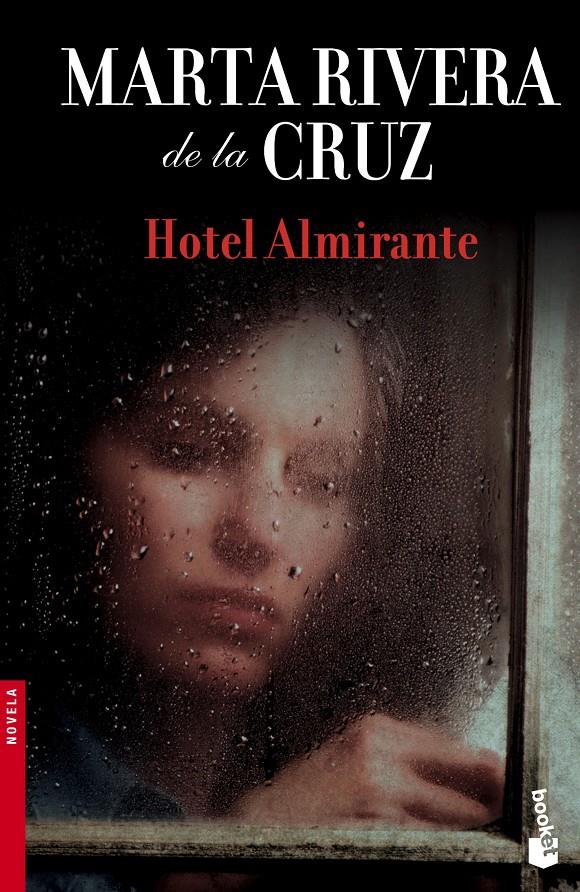 HOTEL ALMIRANTE | 9788408145127 | MARTA RIVERA DE LA CRUZ | Llibreria Ombra | Llibreria online de Rubí, Barcelona | Comprar llibres en català i castellà online