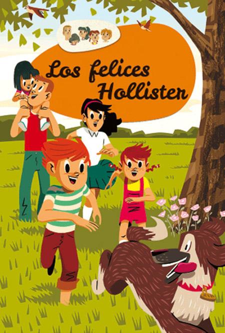LOS FELICES HOLLISTER | 9788427208087 | WEST , JERRY | Llibreria Ombra | Llibreria online de Rubí, Barcelona | Comprar llibres en català i castellà online