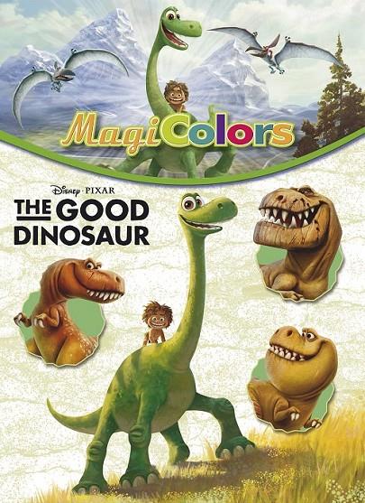 THE GOOD DINOSAUR. MAGICOLORS | 9788416519019 | DISNEY | Llibreria Ombra | Llibreria online de Rubí, Barcelona | Comprar llibres en català i castellà online