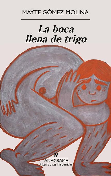 LA BOCA LLENA DE TRIGO | 9788433949172 | GÓMEZ MOLINA, MAYTE | Llibreria Ombra | Llibreria online de Rubí, Barcelona | Comprar llibres en català i castellà online