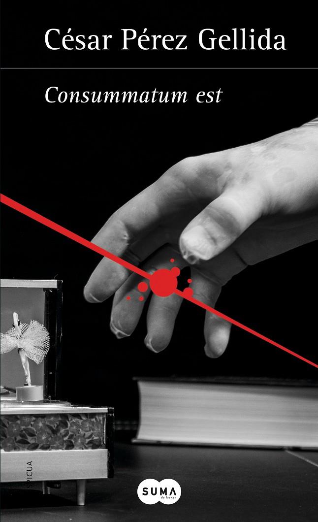 CONSUMMATUM EST | 9788483656402 | PÉREZ GELLIDA, CÉSAR | Llibreria Ombra | Llibreria online de Rubí, Barcelona | Comprar llibres en català i castellà online