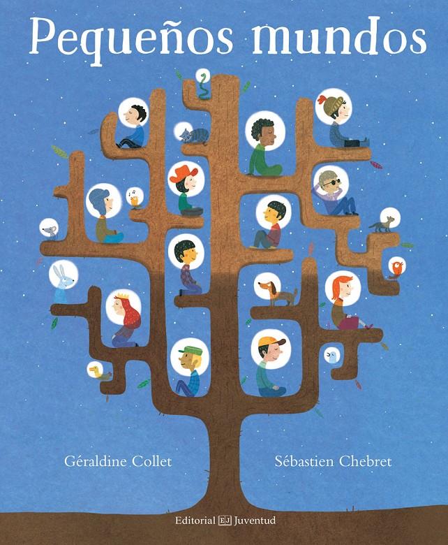 PEQUEÑOS MUNDOS | 9788426144720 | COLLET, GÉRALDINE | Llibreria Ombra | Llibreria online de Rubí, Barcelona | Comprar llibres en català i castellà online