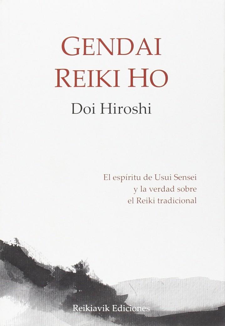 GENDAI REIKI HO | 9788494446306 | DOI, HIROSHI | Llibreria Ombra | Llibreria online de Rubí, Barcelona | Comprar llibres en català i castellà online