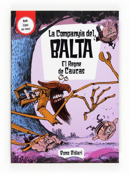 EL REGNE DE CAUCAS 1 LA COMPANYIA DEL BALTA | 9788466131124 | BONO BIDARI | Llibreria Ombra | Llibreria online de Rubí, Barcelona | Comprar llibres en català i castellà online